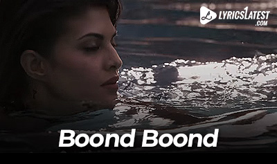 Song_Boond-Boond_LyricsLatest