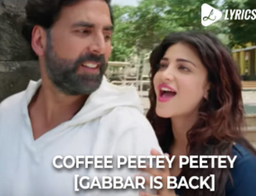 Coffee Peetey Peetey by Dev Negi, Paroma Das Gupta – [Gabbar Is Back]